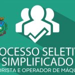 PROCESSO SELETIVO SIMPLIFICADO -  MOTORISTA E OPERADOR DE MÁQUINAS
